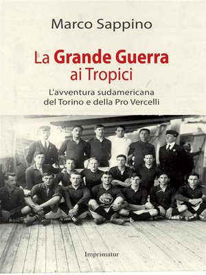 cover image of La Grande Guerra ai Tropici